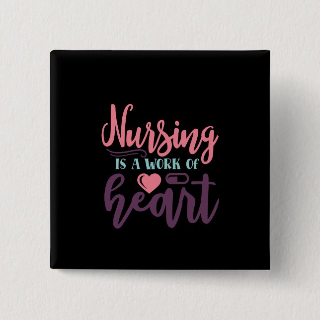 Krankenpflege ist ein Werk des Herzens Button (Vorderseite)