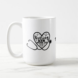 Krankenpflege ist ein Werk des Herzens   Funny Nur Kaffeetasse