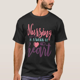 Krankenpflege ist ein Werk des Herzens - Krankenpf T-Shirt