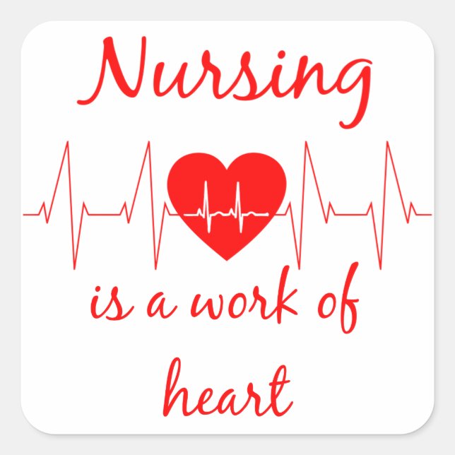 Krankenpflege ist ein Werk von Herz Inspiration Zi Quadratischer Aufkleber (Vorderseite)