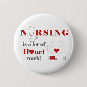 Krankenpflege ist eine Menge Herz Button