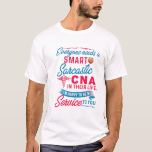 Krankenpflege Jeder braucht eine intelligente, sar T-Shirt