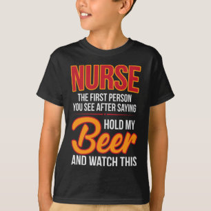 Krankenpflege nach dem Halten meines Bier Spaß Gag T-Shirt
