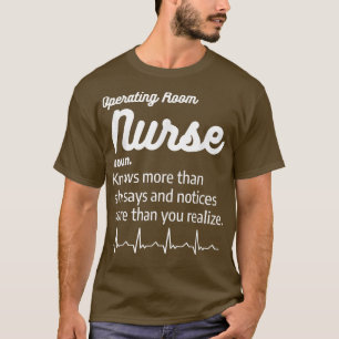 Krankenpflege oder Krankenpflege im Operationssaal T-Shirt