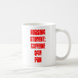 Krankenpflege-Student: Koffein Q4H PRN Tasse