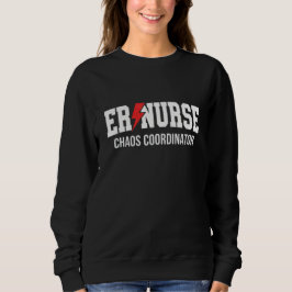 Krankenpfleger Chaos Koordinator Sweatshirt