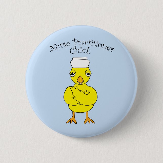 Krankenpfleger Chick Button (Vorderseite)