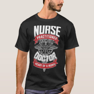Krankenpfleger - Gehirn eines Arztes, Herz T-Shirt
