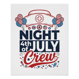Krankenschwester 4. Juli Nachtbesatzung Patriotisc Poster