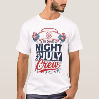 Krankenschwester 4. Juli Nachtbesatzung Patriotisc T-Shirt