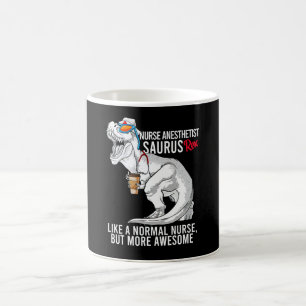 Krankenschwester Anästhesist Saurus Wie eine norma Kaffeetasse
