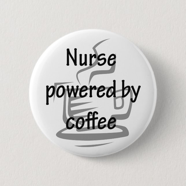 KRANKENSCHWESTER ANGETRIEBEN DURCH KAFFEE BUTTON (Vorderseite)