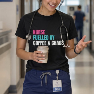 Krankenschwester, angetrieben von Kaffee-Chaos Lus T-Shirt