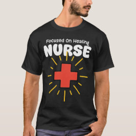 KRANKENSCHWESTER - AUF HEILUNG FOKUSSIERT T-Shirt