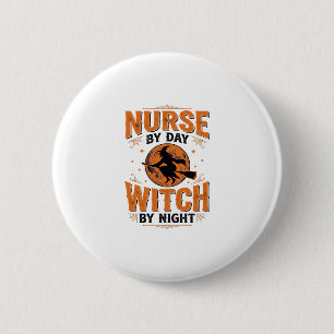 Krankenschwester bei Tag, Hexe bei Nacht Halloween Button