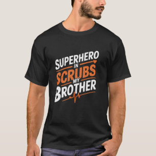 Krankenschwester Bruder Design für stolz Krankensc T-Shirt