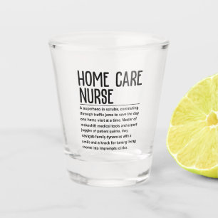 Krankenschwester der Zuhause Schnapsglas