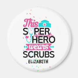 Krankenschwester - Dieser Superheld trägt Scrubs - Magnet