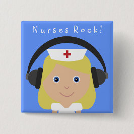 Krankenschwester-Felsen! Button