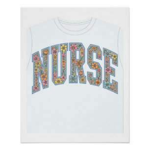Krankenschwester Floral Varsity-Lettering-Shirt-De Poster