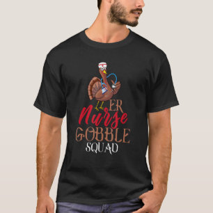 Krankenschwester Gobble Squad Truthahn Pflege Froh T-Shirt