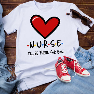 Krankenschwester, ich bin für dich da T-Shirt