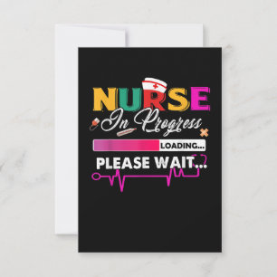 Krankenschwester in Progress Nurse Funny Nursing S RSVP Karte