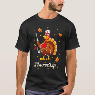 Krankenschwester Leben Blätter Herbst Truthahn Kra T-Shirt