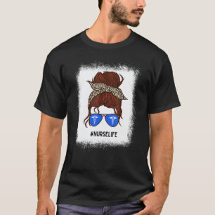 Krankenschwester Leben Gebleicht Leopard Unordentl T-Shirt