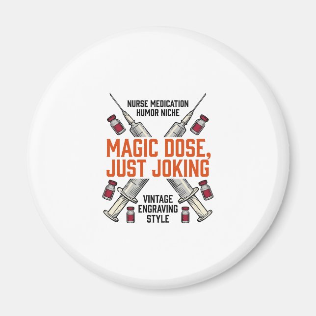 Krankenschwester-Medikament-Humor-Witchy-Dosis-Vin Magnet (Vorne)