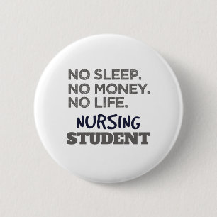 Krankenschwester Meme No Sleep Money Krankenpflege Button