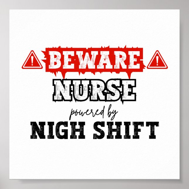 Krankenschwester mit Nachtverschiebung | Krankenpf Poster (Vorne)