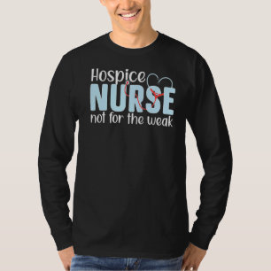 Krankenschwester nicht für die schwache Pflege des T-Shirt