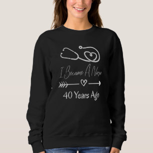Krankenschwester Pflegt Lebensretter Jubiläum 40 J Sweatshirt