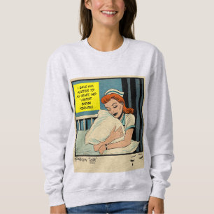 Krankenschwester Retro Romance Vintage Comic: Bett Sweatshirt