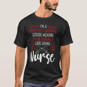 Krankenschwester-Schätzung Nachtarbeit Pflege RN T-Shirt