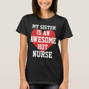 Krankenschwester-Schwester T-Shirt