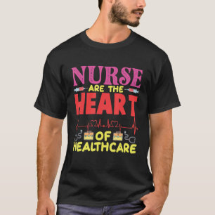 Krankenschwester sind das Herz der Gesundheitsvers T-Shirt