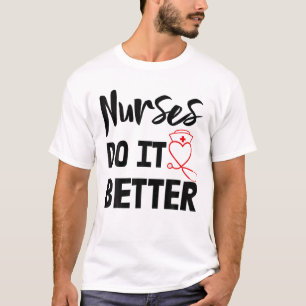 Krankenschwester tun es besser, Männer Krankenpfle T-Shirt