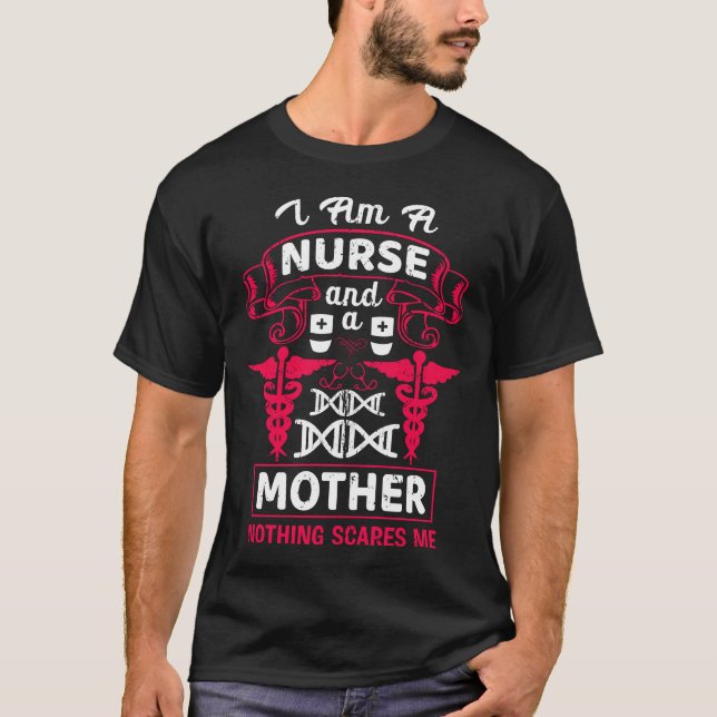 Krankenschwester und Mutter nichts macht mich lust T-Shirt (Vorderseite)