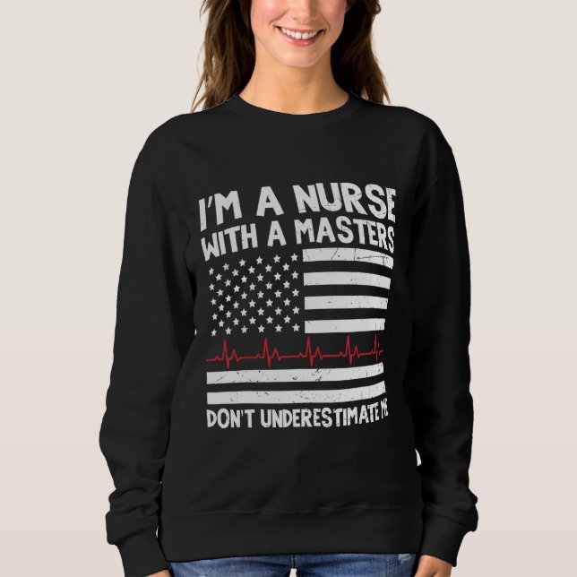 Krankenschwester-Zitat mit Master Nurses Woche Pra Sweatshirt (Vorderseite)
