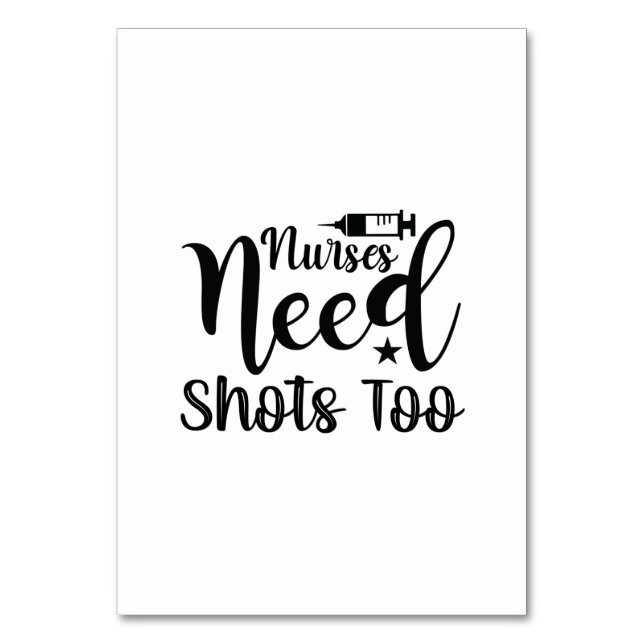 Krankenschwestern brauchen auch Shots Tischnummer (Vorderseite)