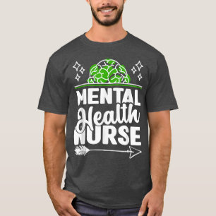 Krankenschwestern für psychische Gesundheit Rn. 51 T-Shirt