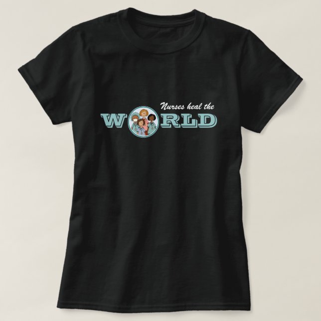 Krankenschwestern heilen die Welt T-Shirt (Design vorne)