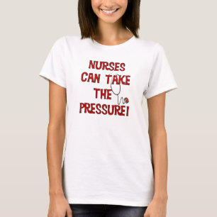 Krankenschwestern können den Druck ausüben T-Shirt