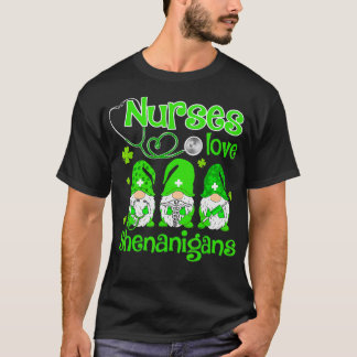 Krankenschwestern Liebe ShenanigansGnomes Nurse St T-Shirt