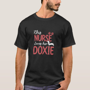 Krankenschwestern Lieben Dackel Hunde Liebhaber Ge T-Shirt