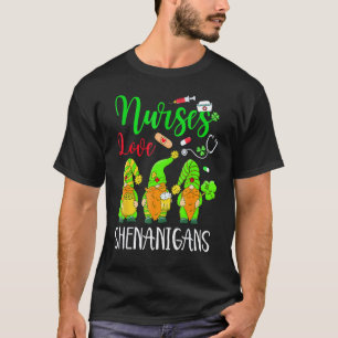Krankenschwestern lieben Schabernack Lustige Gnome T-Shirt