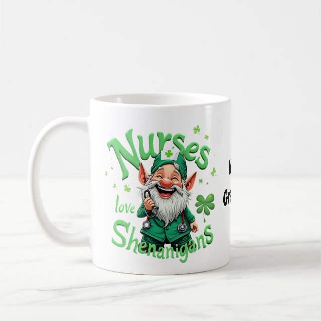 Krankenschwestern lieben Schabernack – St. Patrick Kaffeetasse (Links)
