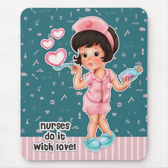 Krankenschwestern machen das mit Liebe. Niedliche  Mousepad (Vorne)